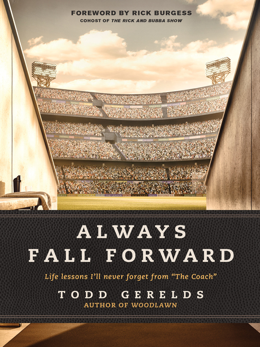 Title details for Always Fall Forward by Todd Gerelds - Available